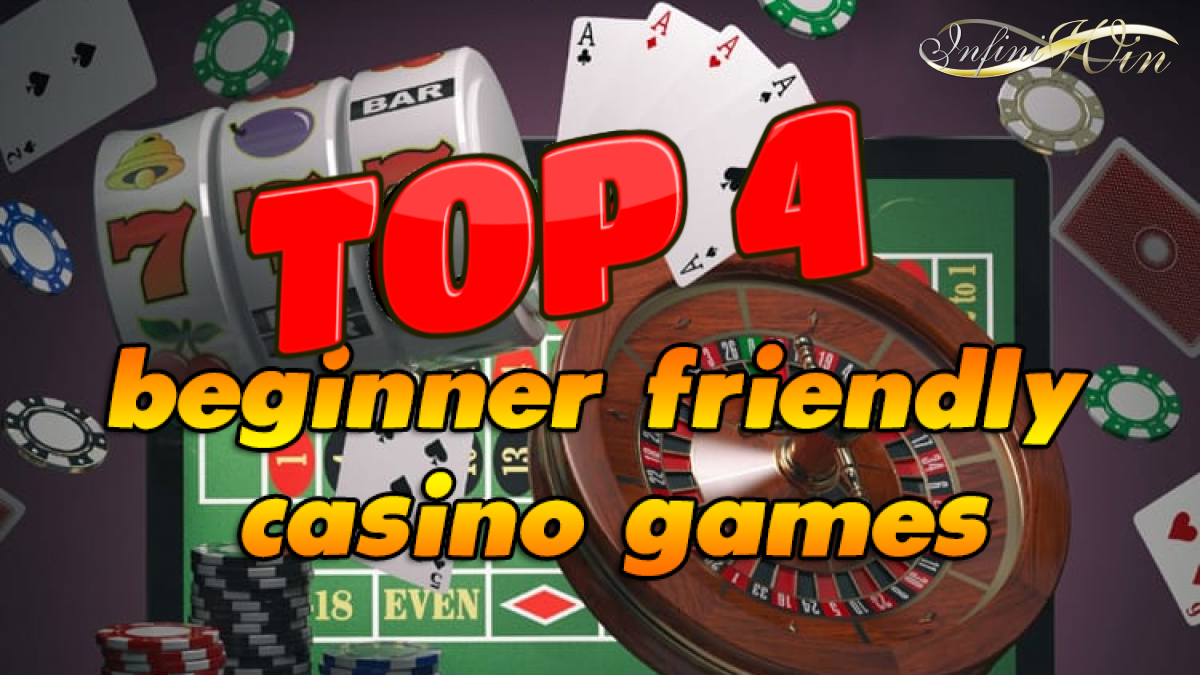 4 Casino Games That Are Beginner-Friendly
