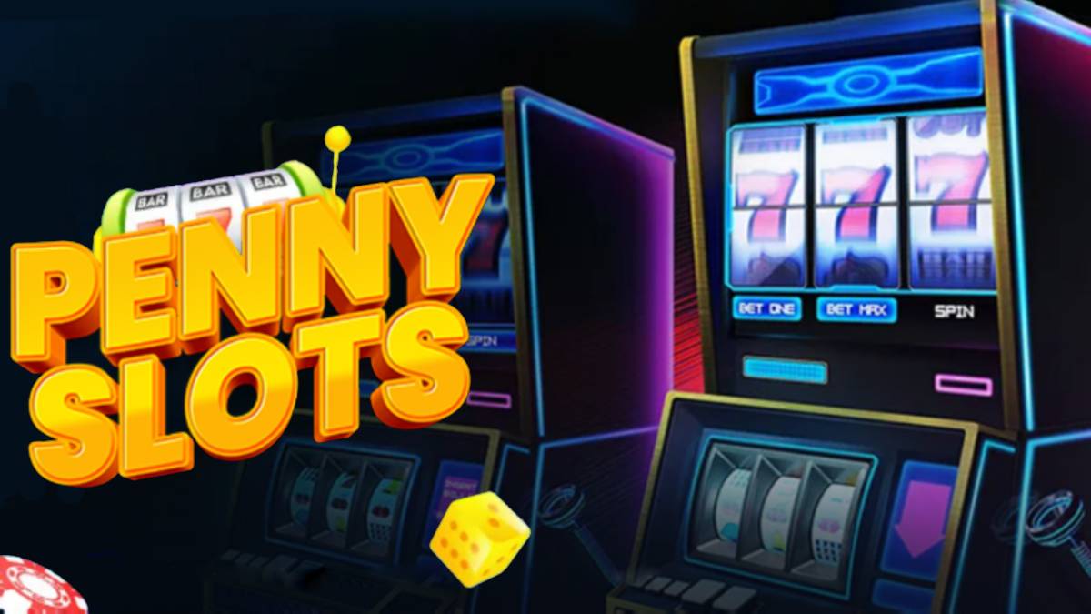 What Are Penny Slots?