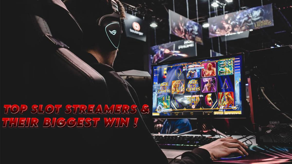 Getting to know the Top Slot Streamers